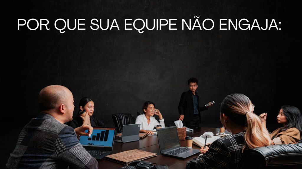 equipe que não engaja